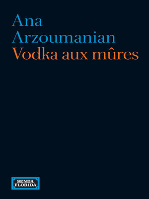 cover image of Vodka aux mûres